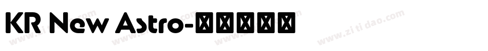 KR New Astro字体转换
